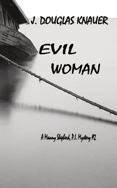 EVIL WOMAN - Knauer, J. Douglas