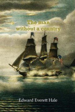 The man without a country - Hale, Edward Everett