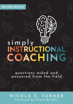 Simply Instructional Coaching (eBook, ePUB) - Turner, Nicole S.