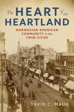 The Heart of the Heartland (eBook, ePUB) - Mauk, David C.