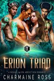 The Erion Triad: A Negari Sci-Fi Alien Romance (Negari SciFi Romance Box Set, #3) (eBook, ePUB)