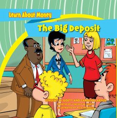 The Big Deposit (eBook, ePUB) - Goett, Vincent W.; Larsen, Carolyn