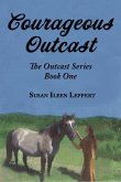 Courageous Outcast (eBook, ePUB)
