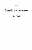 La niña del ascensor (1, #1) (eBook, ePUB)