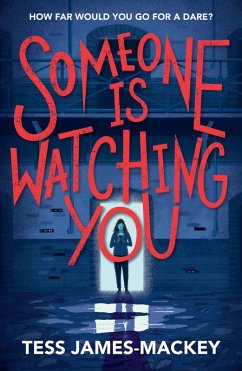 Someone is Watching You (eBook, ePUB) - James-Mackey, Tess