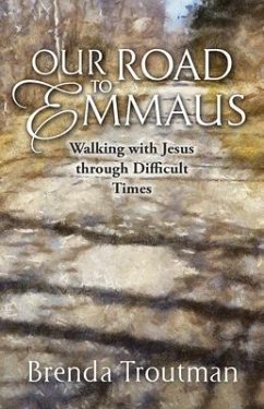 Our Road to Emmaus (eBook, ePUB) - Troutman, Brenda