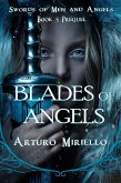 Blades Of Angels (Swords of Men and Angels, #5) (eBook, ePUB)