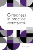 Giftedness in practice (eBook, ePUB) Giftedness in practice (eBook, ePUB)