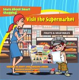 Visit the Supermarket (eBook, ePUB)