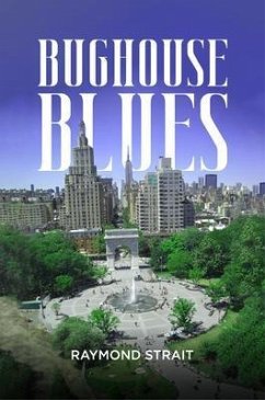 BUGHOUSE BLUES (eBook, ePUB) - Strait, Raymond