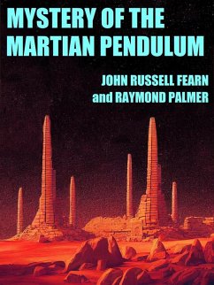 Mystery of the Martian Pendulum (eBook, ePUB)