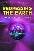 Redressing the Earth (eBook, ePUB) Redressing the Earth (eBook, ePUB)