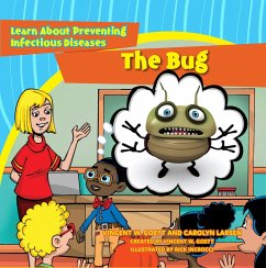 The Bug (eBook, ePUB) - Goett, Vincent W.; Larsen, Carolyn