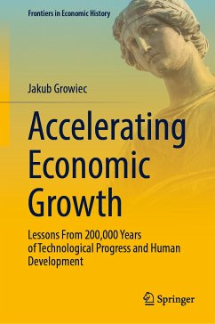 Accelerating Economic Growth (eBook, PDF) - Growiec, Jakub
