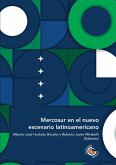 Mercosur en el nuevo escenario latinoamericano (eBook, ePUB)