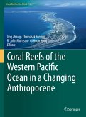 Coral Reefs of the Western Pacific Ocean in a Changing Anthropocene (eBook, PDF)