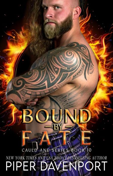 Bound by Fate (Cauld Ane Series - Tenth Anniversary Editions, #10) (eBook, ePUB) Bound by Fate (Cauld Ane Series - Tenth Anniversary Editions, #10) (eBook, ePUB)