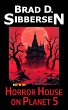 Horror House on Planet 5 (Mr. K)... - Bild 1