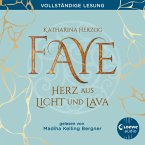Faye - Herz aus Licht und Lava (MP3-Download)