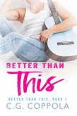 Better Than This (eBook, ePUB)