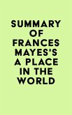 Summary of Frances Mayes's A Place in the World (eBook, ePUB)