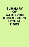 Summary of Catherine Musemeche's Lethal Tides (eBook, ePUB) Summary of Catherine Musemeche's Lethal Tides (eBook, ePUB)