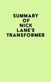 Summary of Nick Lane's Transformer (eBook, ePUB)
