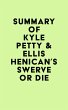 Summary of Kyle Petty & Ellis Henican's... - Bild 1