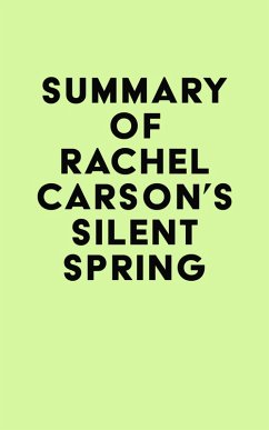 Summary of Rachel Carson's Silent Spring (eBook, ePUB) - IRB Media