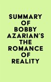 Summary of Bobby Azarian's The Romance of Reality (eBook, ePUB)