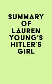 Summary of Lauren Young's Hitler's Girl (eBook, ePUB)