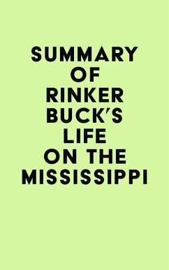 Summary of Rinker Buck's Life on the Mississippi (eBook, ePUB) - IRB Media