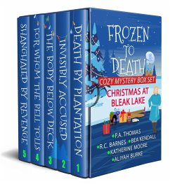 Frozen To Death (eBook, ePUB) - Thomas, P. A.; Barnes, R. C.; Kendall, Bea; Tomlinson, Katherine; Burke, Aliyah