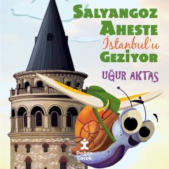 Salyangoz Aheste İstanbul'u Geziyor (MP3-Download) - Aktaş, Uğur