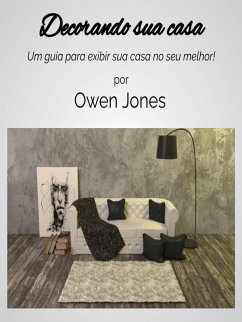 Decorando sua casa (Como fazer..., #19) (eBook, ePUB) - Jones, Owen