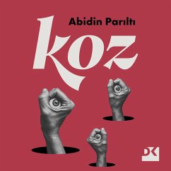 Koz (MP3-Download) - Parıltı, Abidin