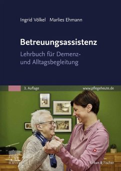 Betreuungsassistenz (eBook, ePUB) - Völkel, Ingrid; Ehmann, Marlies