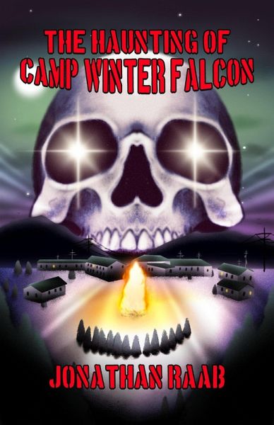 The Haunting of Camp Winter Falcon (eBook, ePUB)