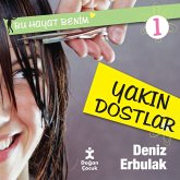 Bu Hayat Benim - Yakın Dostlar (MP3-Download)