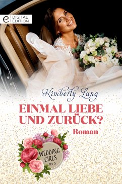 Einmal Liebe und zurück? (eBook, ePUB) - Lang, Kimberly