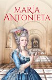 María Antonieta (eBook, ePUB)