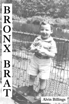 Bronx Brat (eBook, ePUB) - Billings, Alvin