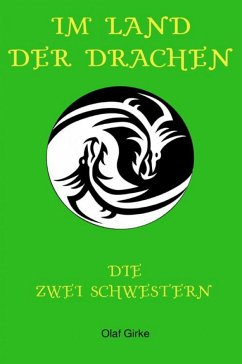 Im Land der Drachen (eBook, ePUB) - Girke, Olaf