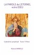LA PAROLE de L'ETERNEL notre DIEU... - Bild 1