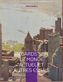 Regards sur le monde actuel et autres essais (eBook, ePUB)