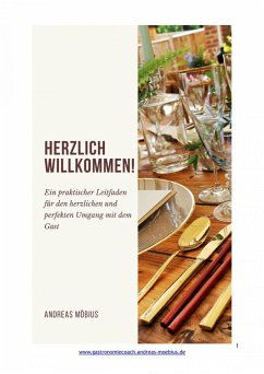 Gastronomie Coach Herzlich Willkommen! (eBook, ePUB) - Möbius, Andreas