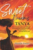 Sweet Dreams Tanya (eBook, ePUB)