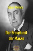 Der Frosch mit der Maske (eBook, ePUB)