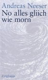 No alles gliich wie morn (eBook, ePUB)