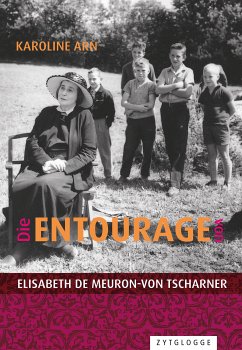 Die Entourage von Elisabeth de Meuron-von Tscharner (eBook, ePUB) - Arn, Karoline